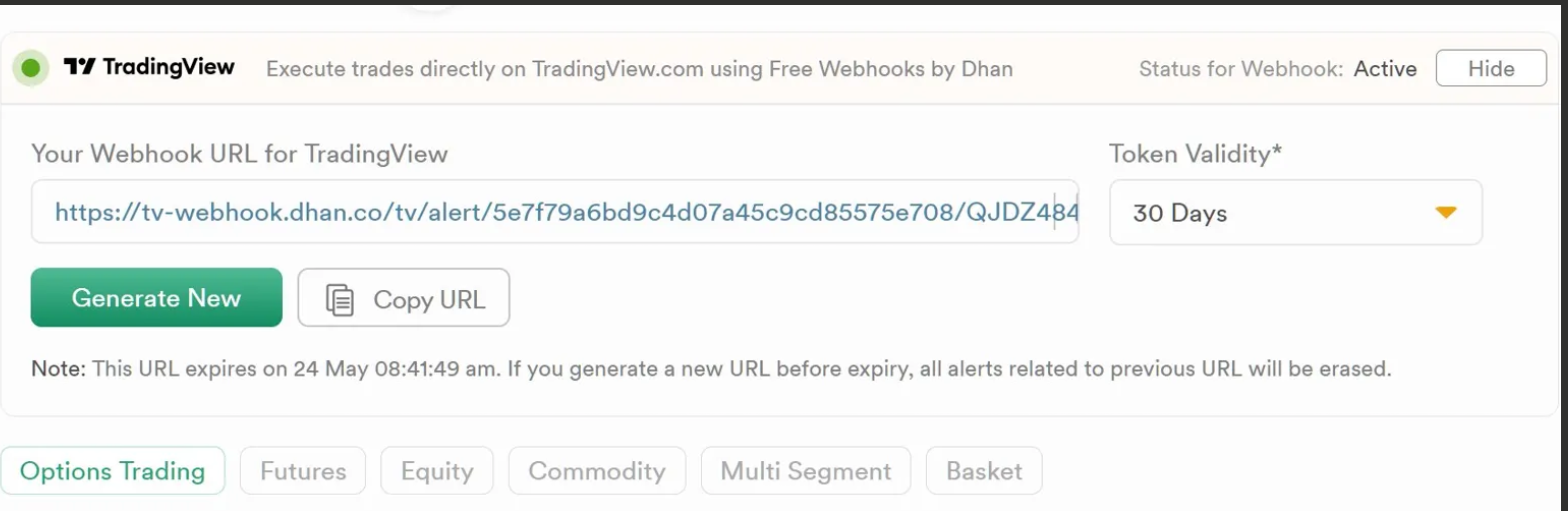 Dhan webhook URL display showing the generated HTTPS endpoint with a 30-day token validity dropdown