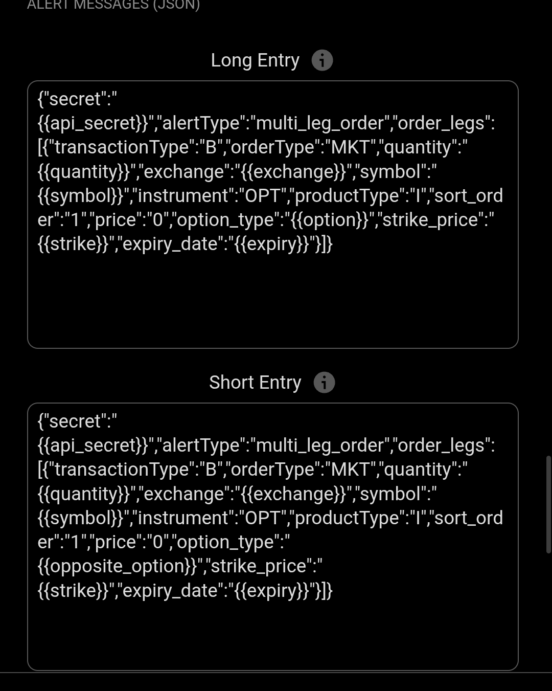 Pine Script strategy input dialog showing separate JSON alert templates for Long Entry and Short Entry with custom placeholders for api_secret, quantity, exchange, symbol, option, strike, expiry, and opposite_option